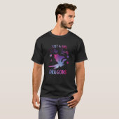 Mythical Creatures Dragon is gewoon een meisje dat T-shirt (Voorkant volledig)