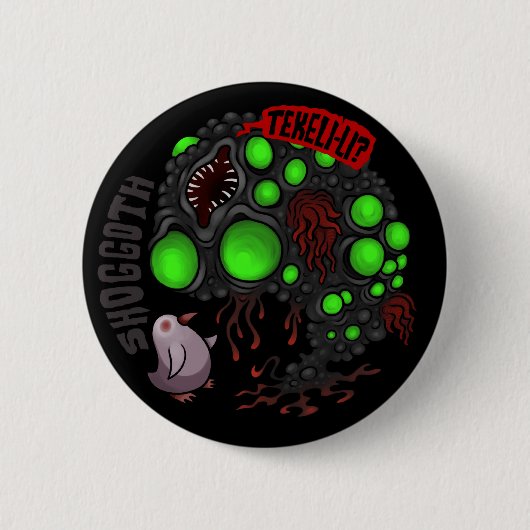 MYTHOS - Shoggoth Ronde Button 5,7 Cm (Voorkant)