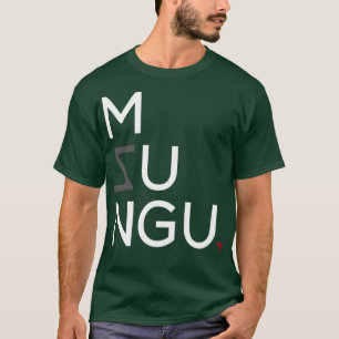 Mzungu T-shirt