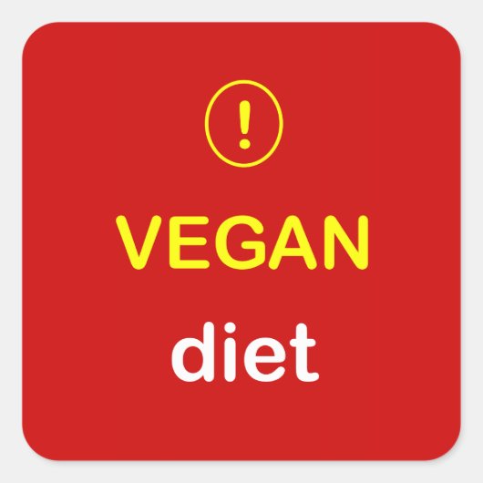 n4 - Eten Alert ~ VEGAN DIEET. Vierkante Sticker (Voorkant)