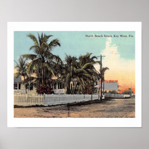 N. Beach St., Key West, Florida Poster