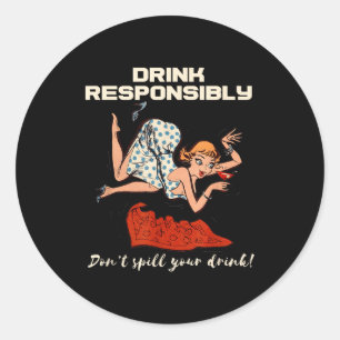 N omhoog drinkende shirt ontwerp Drink niet onvera Ronde Sticker