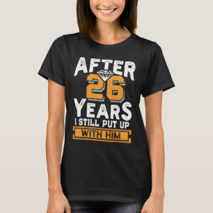 Na 26 jaar heb ik nog steeds met hem gepraat. t-shirt
