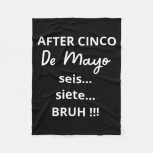 Na cinco de mayo 6-7 bruh grappige meme, mexicaans fleece deken