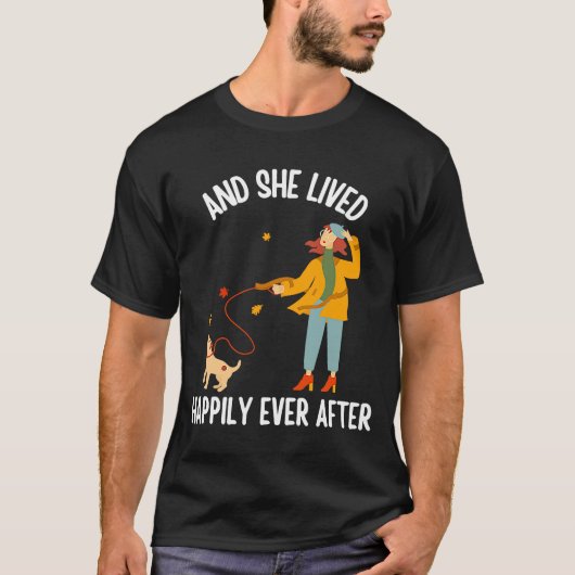 Na de eigenaar van de hond leeft ze gelukkig altij t-shirt (Voorkant)