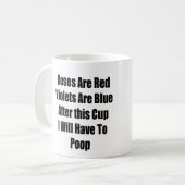 Na deze beker moet ik poep. koffiemok (Voorkant links)