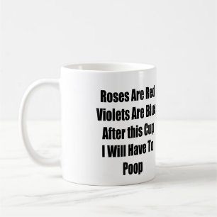 Na deze beker moet ik poep. koffiemok