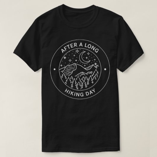 Na een lange wandeldag t-shirt (Design voorkant)