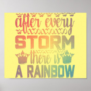 Na elk Storm is er een regenboogmin Poster