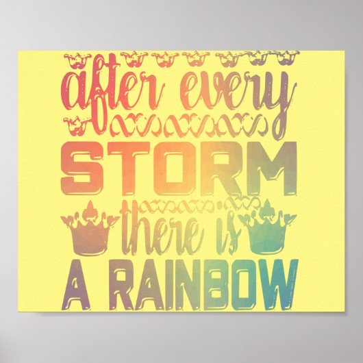 Na elk Storm is er een regenboogmin Poster (Voorkant)