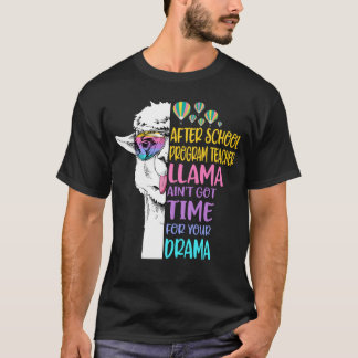 Na het schoolprogramma heeft Llama geen tijd meer T-shirt