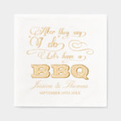 Na 'Ik Trouwen We!' Laten we een BBQ hebben! Folie Servetten (Voorkant)