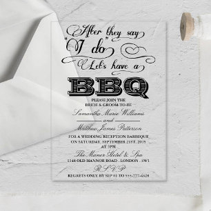 Na 'Ja, Ik Wil', Laten We Een BBQ Hebben! Acryl Uitnodigingen