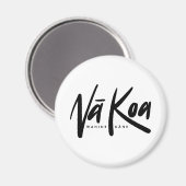 Na Koa Magnet (Cirkel) (Voorkant / Achterkant)