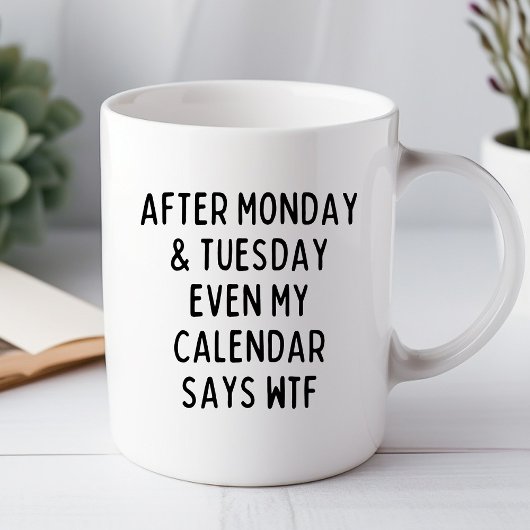 Na maandag & dinsdag Fun Office Mug Mok