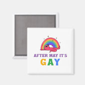 Na mei is het Gay Funny LGBT Pride Month Magneet (Voorkant / Achterkant)