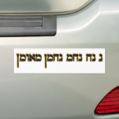 Na Nach Nachma Nachman Meuman Bumpersticker (Op auto)