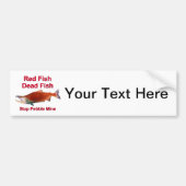 Na zalm - Stop Pebble Mine Bumpersticker (Voorkant)
