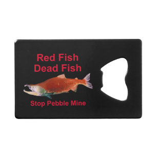 Na zalm - Stop Pebble Mine Creditkaart Flessenopener