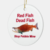 Na zalm - Stop Pebble Mine Keramisch Ornament (Links)
