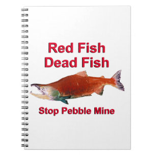 Na zalm - Stop Pebble Mine Notitieboek