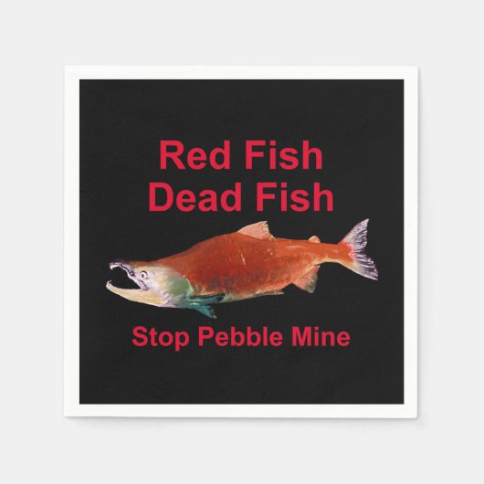 Na zalm - Stop Pebble Mine Servet (Voorkant)