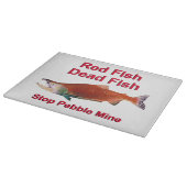 Na zalm - Stop Pebble Mine Snijplank (Hoek)