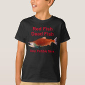 Na zalm - Stop Pebble Mine T-shirt (Voorkant)