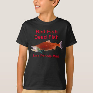Na zalm - Stop Pebble Mine T-shirt