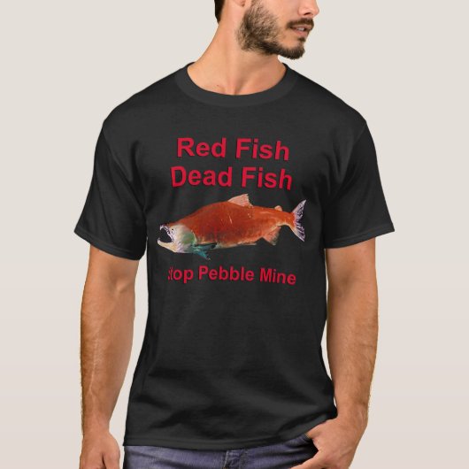 Na zalm - Stop Pebble Mine T-shirt (Voorkant)