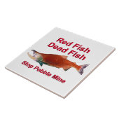 Na zalm - Stop Pebble Mine Tegeltje (Zijkant)