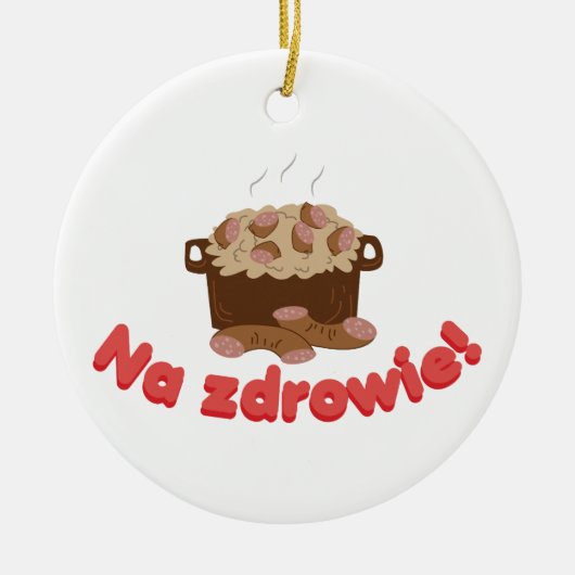 Na Zdrowie Kielbasa Keramisch Ornament (Voorkant)