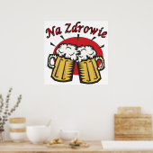 Na Zdrowie Toast met Mok van bier Poster (Keuken)