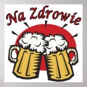 Na Zdrowie Toast met Mok van bier Poster (Voorkant)