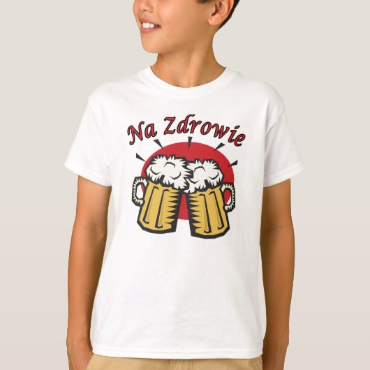Na Zdrowie Toast met Mok van bier T-shirt (Voorkant)