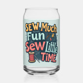 Naai veel plezier Naai weinig tijd Retro Stitch Ar Blikvorm Glas (Voorkant)