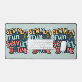 Naai veel plezier Naai weinig tijd Retro Stitch Ar Bureaumat (Keyboard & Muis)