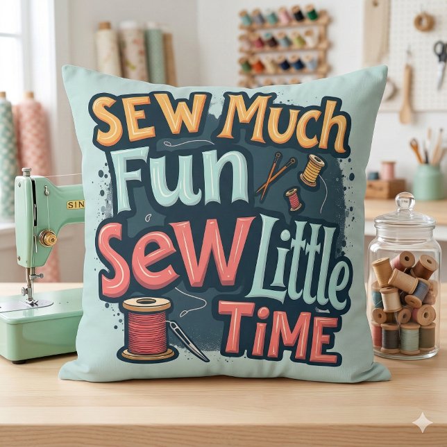 Naai veel plezier Naai weinig tijd Retro Stitch Ar Kussen (Sew Much Fun Sew Little Time Retro Stitch Art Throw Pillow Mockup A)