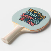 Naai veel plezier Naai weinig tijd Retro Stitch Ar Tafeltennisbatje (Voorkant Gekanteld)