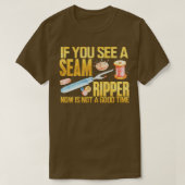 Naaien Als je ziet dat naairipper Funny Sewing Qui T-shirt (Design voorkant)