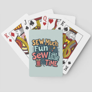Naaien is leuk, weinig tijd Retro Steek Kunst Pokerkaarten