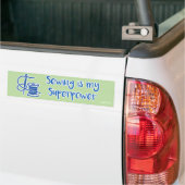 Naaien is mijn superkracht bumpersticker (Op Truck)