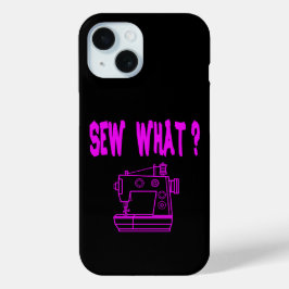Naaien wat ? iPhone 15 case
