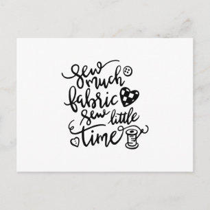 naaien   Weinig tijd naaien van veel stof Briefkaart