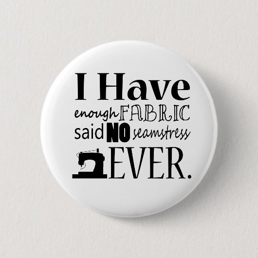 Naaigoed is niet genoeg structuurmateriaal ronde button 5,7 cm (Voorkant)