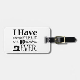 Naaigoed - niet genoeg fabric-krassen bagagelabel