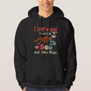Naaimachine Koffie en neem dutjes Quilten en S Hoodie