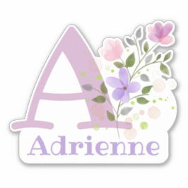 Naam Adrienne en Initiaal met Bloemendesign Sticker