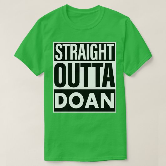 Naam Dodan Straight Out Dodan T-shirt (Design voorkant)