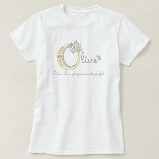 Naam en betekenis van olijfmeisjes O-monogram shir T-shirt (Design voorkant)